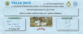 IV Exposición Internacional canina Octubre Valls 2015. Excelente 1ª - Mejor de Raza - CAC - CACIB - 3ª Mejor del Grupo VII